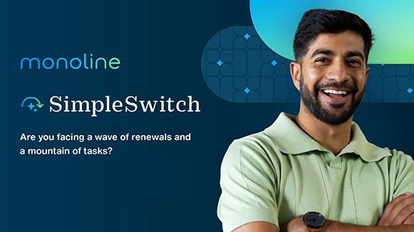 Monoline SimpleSwitch - make book transfers and umbrella policy renewals painless