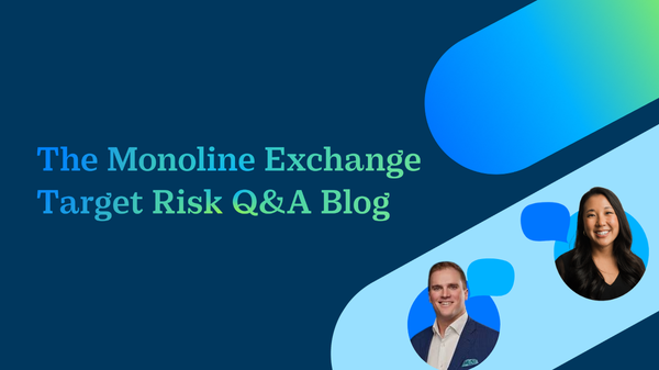 Monoline Exchange with Will Steck